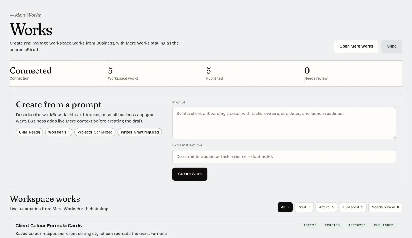 Works in Mere: small custom tools built for the business, listed in the workspace.